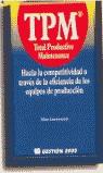 TPM TOTAL PRODUCTIVE MAINTENANCE (CASTELLA) | 9788480883603 | CUATRECASAS, LLUIS