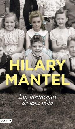 FANTASMAS DE UNA VIDA | 9788423363896 | MANTEL, HILARY