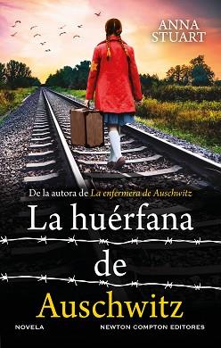 HUÉRFANA DE AUSCHWITZ | 9788410359055 | STUART, ANNA