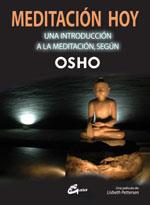 MEDITACION HOY ( LIBRO + DVD ) | 9788484450795 | OSHO