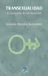 TRANSEXUALIDAD LA BUSQUEDA DE UNA IDENTIDAD | 9788479785673 | BECERRA FERNANDEZ, ANTONIO