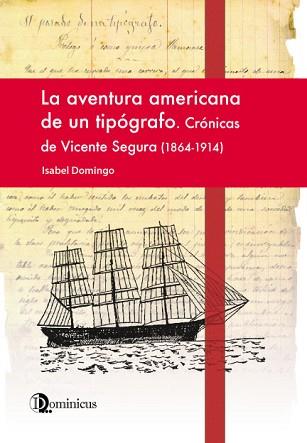 LA AVENTURA AMERICANA DE UN TIPÓGRAFO | 9788412014204 | ISABEL DOMINGO BONET