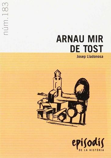 ARNAU MIR DE TOST | 9788423202997 | LLADONOSA I PUJOL, JOSEP