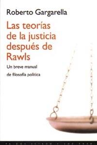 TEORIAS DE LA JUSTICIA DESPUES DE RAWLS, LAS | 9788449307225 | GARGARELLA, ROBERTO