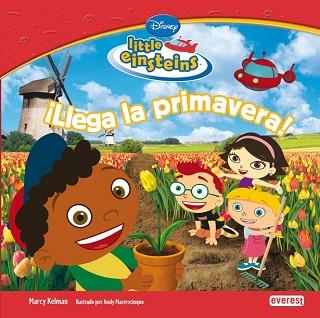 LITTLE EINSTEINS: LLEGA LA PRIMAVERA | 9788444144719 | AA.VV