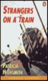 STRAGERS ON A TRAIN (PR 4) | 9780582418127 | HIGHSMITH, PATRICIA