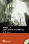 ROOM 13 AND OTHER GHOST STORIES ( WITH CD ) | 9781405076609 | JAMES, M.R