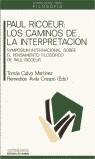 PAUL RICOEUR:LOS CAMINOS DE LA INTERPRETACION | 9788476583159 | CALVO MARTINEZ,TOMAS