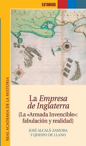 EMPRESA EN INGLATERRA LA ARMADA INVENCIBLE | 9788495983374 | ALCALÁ-ZAMORA, JOSÉ (COORD.)