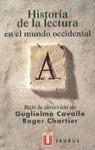 HISTORIA DE LA LECTURA EN EL MUNDO OCCIDENTAL | 9788430600281 | CAVALLO, GUGLIELMO