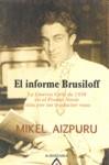 INFORME BRUSILOFF EL | 9788498680560 | AIZPURU, MIKEL