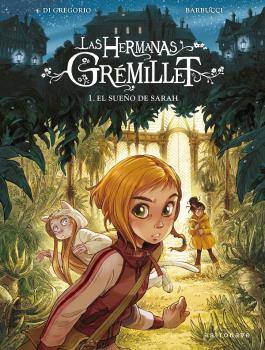 HERMANAS GREMILLET. EL SUEÑO DE SARAH | 9788467940749 | BARBUCCI