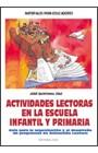 ACTIVIDADES LECTORAS EN LA ESCUELA INFANTIL Y PRIMARIA | 9788483162330 | QUINTANAL DIAZ, JOSE