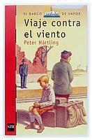 VIAJE CONTRA EL VIENTO (BVROJA 135) | 9788434880375 | HARTLING, PETER