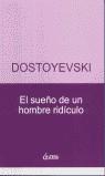 SUEÑO DE UN HOMBRE RIDICULO, EL | 9788489779044 | DOSTOYEVSKI, FIODOR