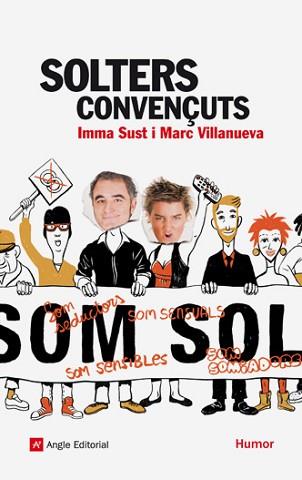 SOLTERS CONVENÇUTS | 9788492758272 | SUST, IMMA / VILLANUEVA, MARC