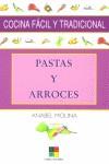 PASTAS Y ARROCES | 9788497360357 | MOLINA, ANABEL