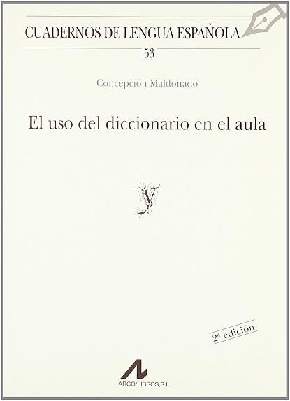 USO DEL DICCIONARIO EN EL AULA, EL | 9788476352939 | MALDONADO, CONCEPCION