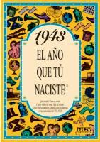 1943:AÑO QUE TU NACISTE | 9788488907806 | COLLADO BASCOMPTE, ROSA