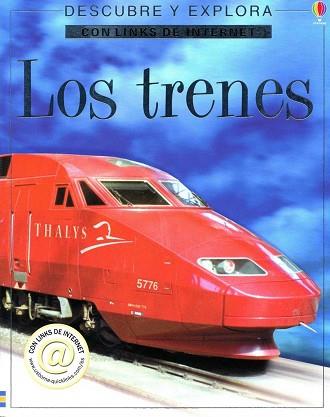 TRENES, LOS -DESCUBRE Y EXPLORA- | 9780746050712 | TURNBULL, STEPHANIE