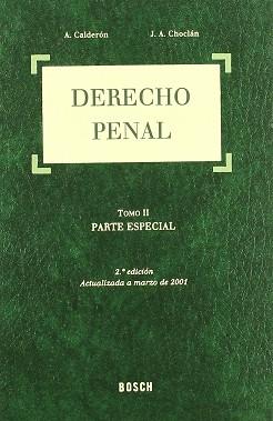 DERECHO PENAL TOMO 2 PARTE ESPECIAL | 9788476768228 | CALDERON, A.