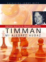 TIMMAN MI AJEDREZ AUDAZ | 9788425517105 | TIMMAN, JAN