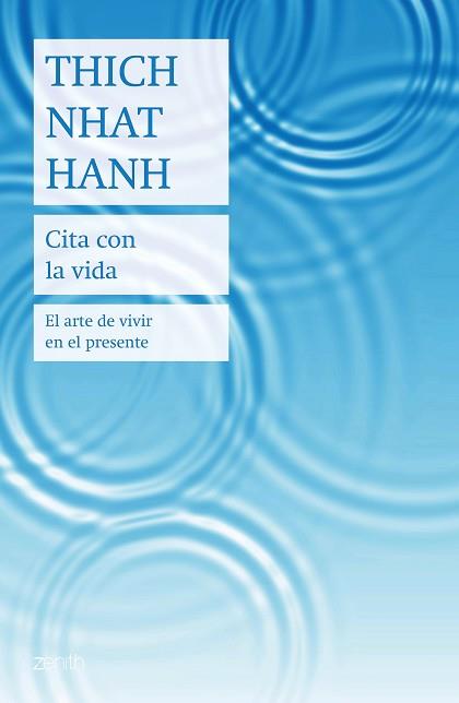 CITA CON LA VIDA | 9788408208303 | HANH, THICH NHAT