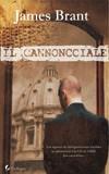 CANNONCCIALE IL | 9788493428532 | BRANT, JAMES