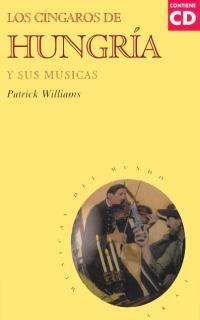 CINGAROS DE HUNGRIA Y SUS MUSICAS, LOS | 9788446011675 | WILLIAMS, PATRICK