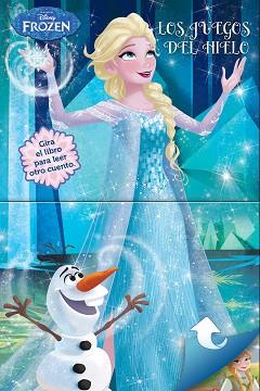 FROZEN.LOS JUEGOS DEL HIELO. CUENTO DOBLE | 9788499517360 | DISNEY