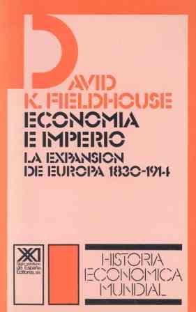 ECONOMIA E IMPERIO | 9788432303128 | FIELDHOUSE, DAVID K.