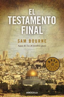 TESTAMENTO FINAL EL | 9788499082561 | BOURNE, SAM