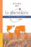 ATLAS LA ALIMENTACION | 9788423683406 | ISTITUTO GEOGRAFICO DE AGOSTINI