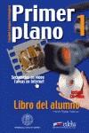 PRIMER PLANO 1 LIBRO ALUMNO | 9788477113614 | PALOMINO, MARIA ANGELES