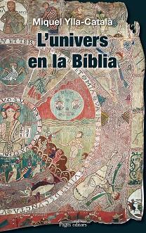 UNIVERS EN LA BIBLIA L' | 9788497798921 | YLLA CATALA, MIQUEL