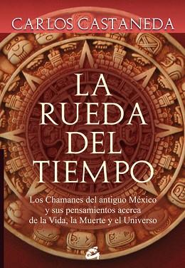 RUEDA DEL TIEMPO | 9788484452133 | CASTANEDA, CARLOS