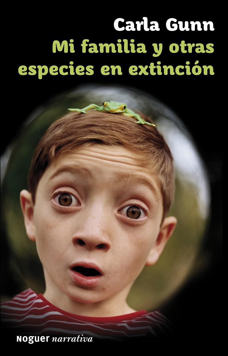 MI FAMILIA Y OTRAS ESPECIES EN EXTINCIÓN | 9788427901230 | CARLA GUNN