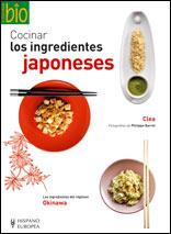 COCINAR LOS INGREDIENTES JAPONESES | 9788425518478 | CLEA / BARRET, PHILIPPE