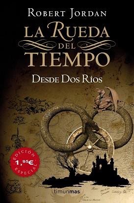 DESDE DOS RIOS ( LA RUEDA DEL TIEMPO ) | 9788448034764 | JORDAN, ROBERT