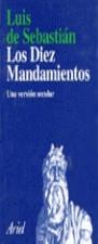 DIEZ MANDAMIENTOS, LOS | 9788434411791 | SEBASTIAN, LUIS DE