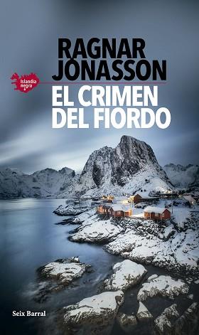 CRIMEN DEL FIORDO (SERIE ISLANDIA NEGRA 6) | 9788432243981 | JÓNASSON, RAGNAR