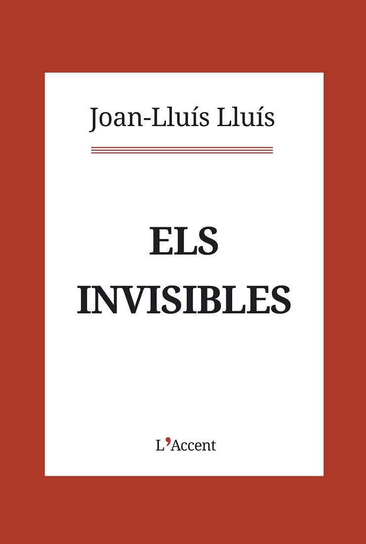 INVISIBLES ELS | 9788416853403 | LLUÍS, JOAN-LLUÍS