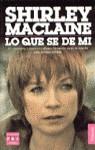 LO QUE SÉ DE MI | 9788401459016 | MACLAINE, SHIRLEY