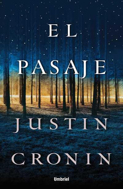 PASAJE EL | 9788489367876 | CRONIN, JUSTIN