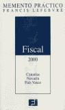 MEMENTO PRACTICO FISCAL 2000 LEFEBVRE | 9788488277695 | LEFEBVRE, FRANCIS