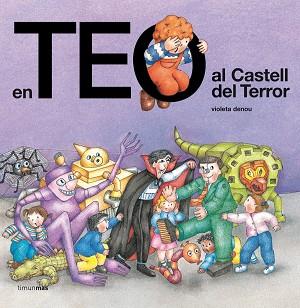 TEO AL CASTELL DEL TERROR EN | 9788499320113 | DENOU, VIOLETA