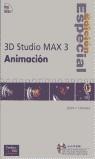 3D STUDIO MAX 3 ANIMACION EDICION ESPECIAL | 9788483221891 | CHISMAR, JOHN P.