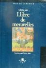 LLIBRE DE LES MARAVELLES | 9788430784448 | RAIMUNDO LULIO, BEATO