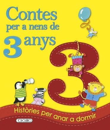 CONTES PER A NENS DE 3 ANYS | 9788490374337 | AA.VV.