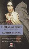 TERESA DE JESUS | 9788495354808 | MEDWICK, CATHLEEN